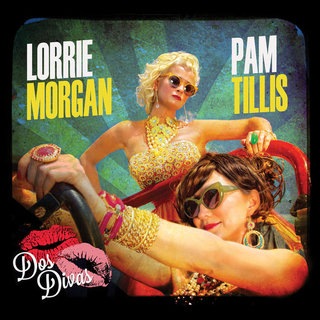GRITS AND GLAMOUR (FEATURING PAM TILLIS AND LORRIE) - (featuring Pam Tillis And Lorrie Morgan) Dos Divas (Baby Blue Lp)