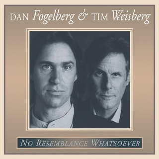 DAN FOGELBERG AND TIM WEISBERG - No Resemblance Whatsoever [lp] (30th Anniversary, First Time On Vinyl)