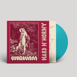 WIG WAM - Hard N&#39; Horny [lp] (Turquoise Vinyl)