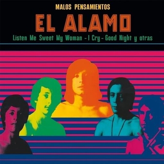 EL ALAMO - Malos Pensamientos