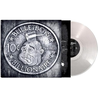 BULLET BOYS - 10 Cent Billionaire [lp] (Silver Vinyl, Limited)