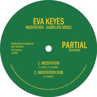 EVA KEYES - Meditation / Dubplate Mixes [12in]
