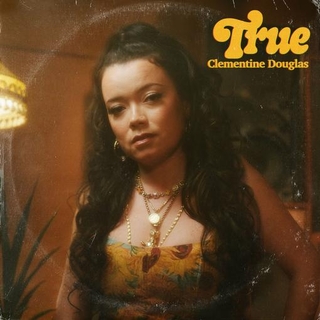 CLEMENTINE DOUGLAS - True (White 7in)