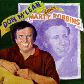 DON MCLEAN - Don Mclean Sings Marty Robbins (Digitally Remastered Black Numbered Lp&#39;s)