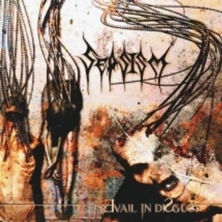 SEPSISM - To Prevail In Disgust