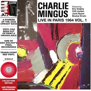 CHARLIE MINGUS - Live In Paris 1964 Vol. 1