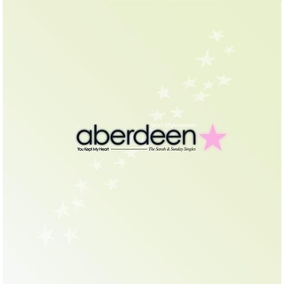 ABERDEEN - You Kept My Heart (The Sarah &amp; Sunday Singles)