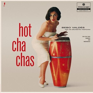 BEBO VALDES - Hot Cha Chas