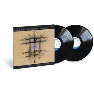 NELS CLINE - Consentrik Quartet