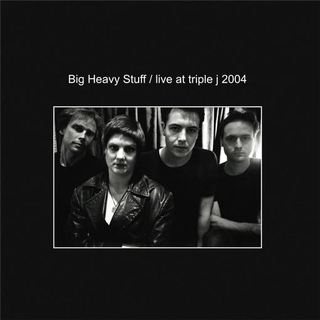 BIG HEAVY STUFF - Live At Triple J 2004 (Lp)