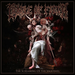 CRADLE OF FILTH - The Screaming Of The Valkyries
