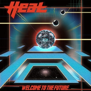 H.E.A.T. - Welcome To The Future (Vinyl)