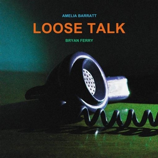 BRYAN FERRY - Loose Talk