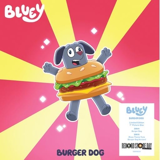 BLUEY - Burger Dog / Bluey Theme Tune (Burger Dog Version) 7' Picture Disc