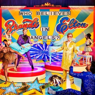 ELTON / CARLILE - Who Believes In Angels