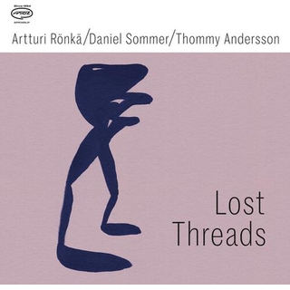 ARTTURI / SOMMER - Lost Threads