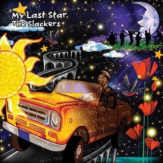 THE SLACKERS - My Last Star