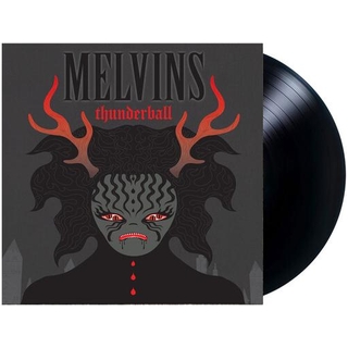 MELVINS - Thunderball