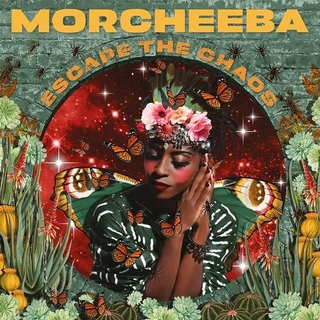 MORCHEEBA - Escape The Chaos