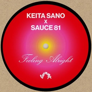 KEITA SANO &amp; SAUCE81 - Feeling Alright