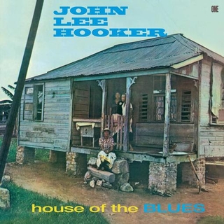 JOHN LEE HOOKER - House Of The Blues