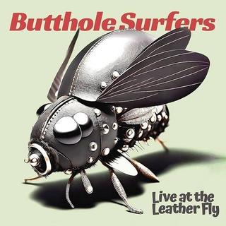BUTTHOLE SURFERS - Live At The Leather Fly (Opaque Pink Vinyl)
