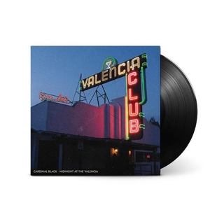 CARDINAL BLACK - Midnight At The Valencia (Black Vinyl)