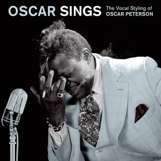 OSCAR PETERSON - Vocal Styling Of Oscar Peterson