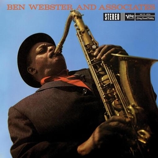 BEN WEBSTER - Ben Webster &amp; Asso...