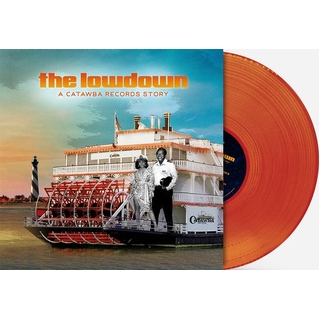 VARIOUS ARTISTS - The Lowdown: A Catawba Records Story (Orange Vinyl)