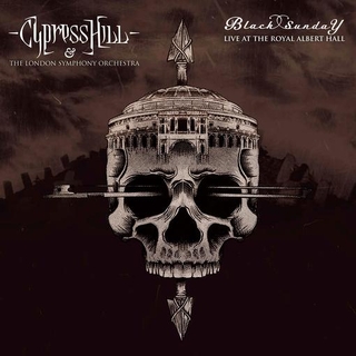CYPRESS HILL & THE LONDON SYMPHONY ORCHESTRA - Black Sunday Live At The Royal Albert Hall
