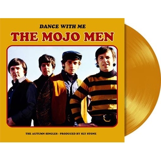 THE MOJO MEN - Dance With Me: The Autumn Singles - Produced By Sly Stone (Limited Yellow Coloured Vinyl)