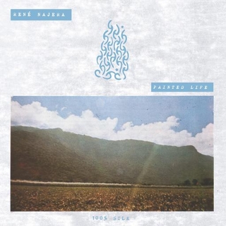 RENE NAJERA - Painted Life