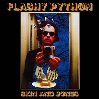 FLASHY PYTHON - Skin And Bones (Rouge Transparent Vinyl)