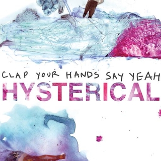 CLAP YOUR HANDS SAY YEAH - Hysterical (Blue Marbled Vinyl)