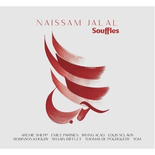 NAISSAM JALAL - Souffles