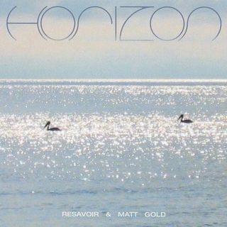 RESAVOIR / MATT GOLD - Horizon