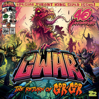 GWAR - Return Of Gor Gor