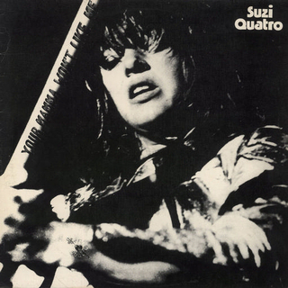 SUZI QUATRO - Your Mamma Wont Like Me (2lp)