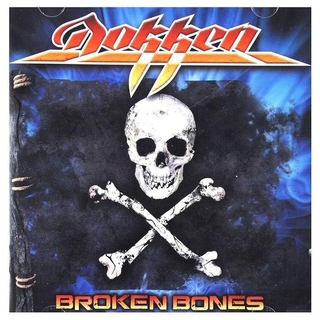 DOKKEN - Broken Bones (Rsd 2025)