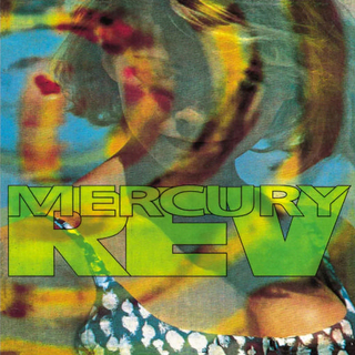 MERCURY REV - Yerself Is Steam Car Wash Ha