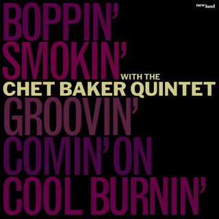 CHET BAKER - Five From 65: The Quintet Summer Sessions