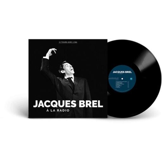JACQUES BREL - A La Radio