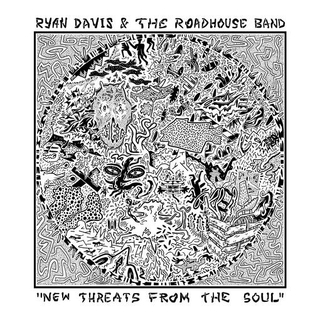 RYAN BAND DAVIS - New Threats From The Soul