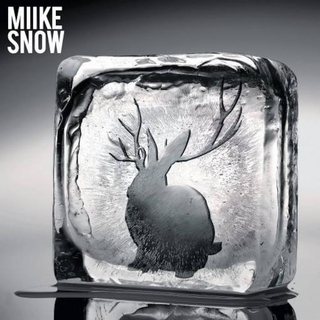 MIIKE SNOW - Miike Snow