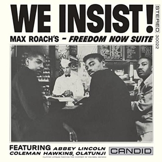 MAX ROACH - We Insist! Freedom Now Suite (+2 Bonus Tracks) (Limited Yellow Vinyl)