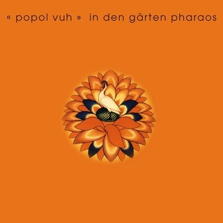 POPOL VUH - In Der Garten Pharaos (Vinyl)