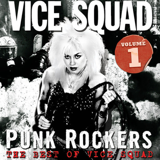 VICE SQUAD - Punk Rockers : The Best Of Vice Squad Volume 1 (Black/red Vinyl)