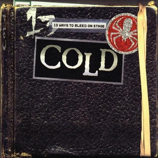 COLD - 13 Ways To Bleed On Stage (Remastered 25th Anniversary Blue Smoke Vinyl)