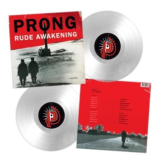 PRONG - Rude Awakening (Crystal Clear Vinyl)